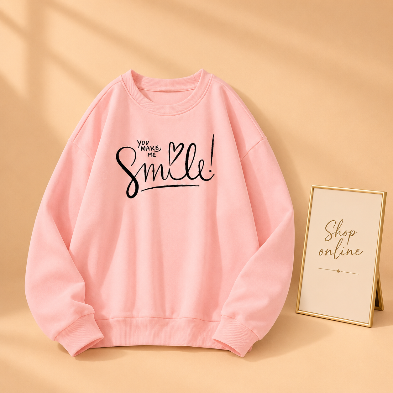 YOU MAKE ME SMILE SWEATSHIRT