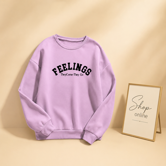 FEELINGS SWEATSHIRT