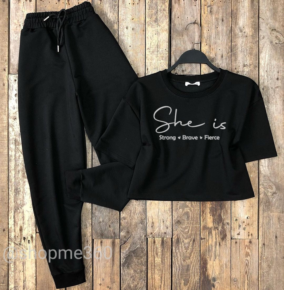 BLACK TROUSER-BLACK CROP TEE SHE IS STRONG BRAVE FIERCE