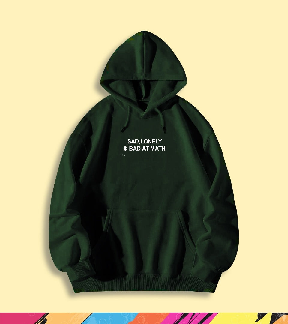 SAD, LONELY & BAD AT MATH HOODIE - teehoodie.co